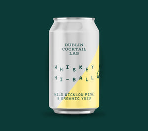 Whiskey Hiball - Wild Wicklow Pine & Organic Yuzu
